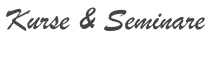 Kurse & Seminare